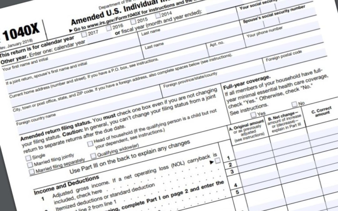 Amending Your Tax Return – the How, Why and When