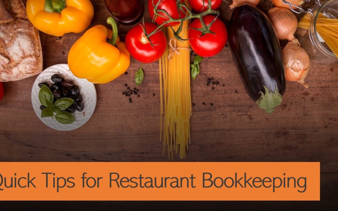 Quick Tips for Restaurant Bookkeeping